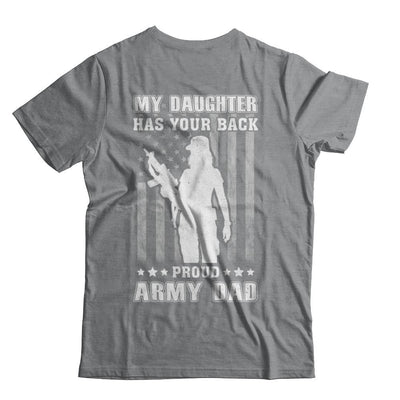 American Flag MY DAUGHTER HAS YOUR BACK PROUD ARMY DAD-T-Shirt & Hoodie-Classic T-Shirt-Sport Grey