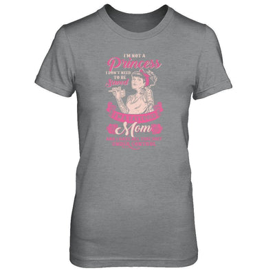 I'm Not A Princess I'm A Tattooed Mom-T-Shirt & Tank Top-Women's T-Shirt-Sport Grey