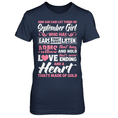 And God Said Let There Be September Girl Ears Arms Love Heart-T-Shirt & Hoodie-