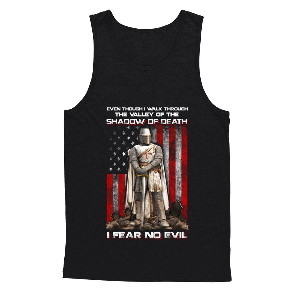 Knight Templar I Walk Through Shadow Of Death I Fear No Evil-T-Shirt & Hoodie-Unisex Tank-Black