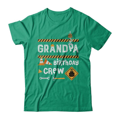 Grandpa Birthday Crew Construction Birthday Party-T-Shirt & Hoodie-Classic T-Shirt-Kelly Green