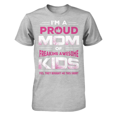 I'm Proud Mom Of Freaking Awesome Kids-T-Shirt & Hoodie-Premium T-Shirt-Heather Gray
