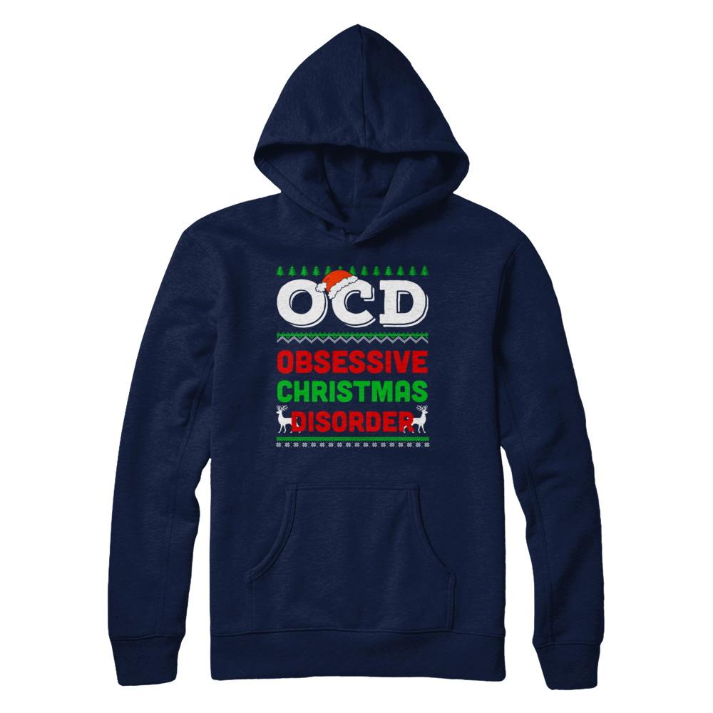 OCD Obsessive Christmas Disorder Xmas Gift-T-Shirt & Sweatshirt-Pullover Hoodie-Navy