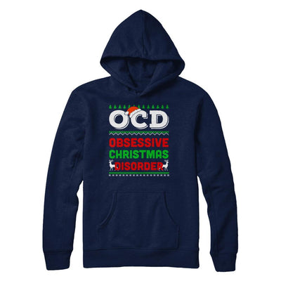 OCD Obsessive Christmas Disorder Xmas Gift-T-Shirt & Sweatshirt-Pullover Hoodie-Navy