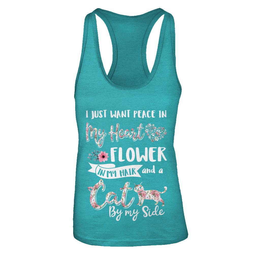I Just Want Peace In My Heart A Cat By My Side Funny Cat-T-Shirt & Tank Top-Women's Ideal Racerback Tank-Tahiti Blue