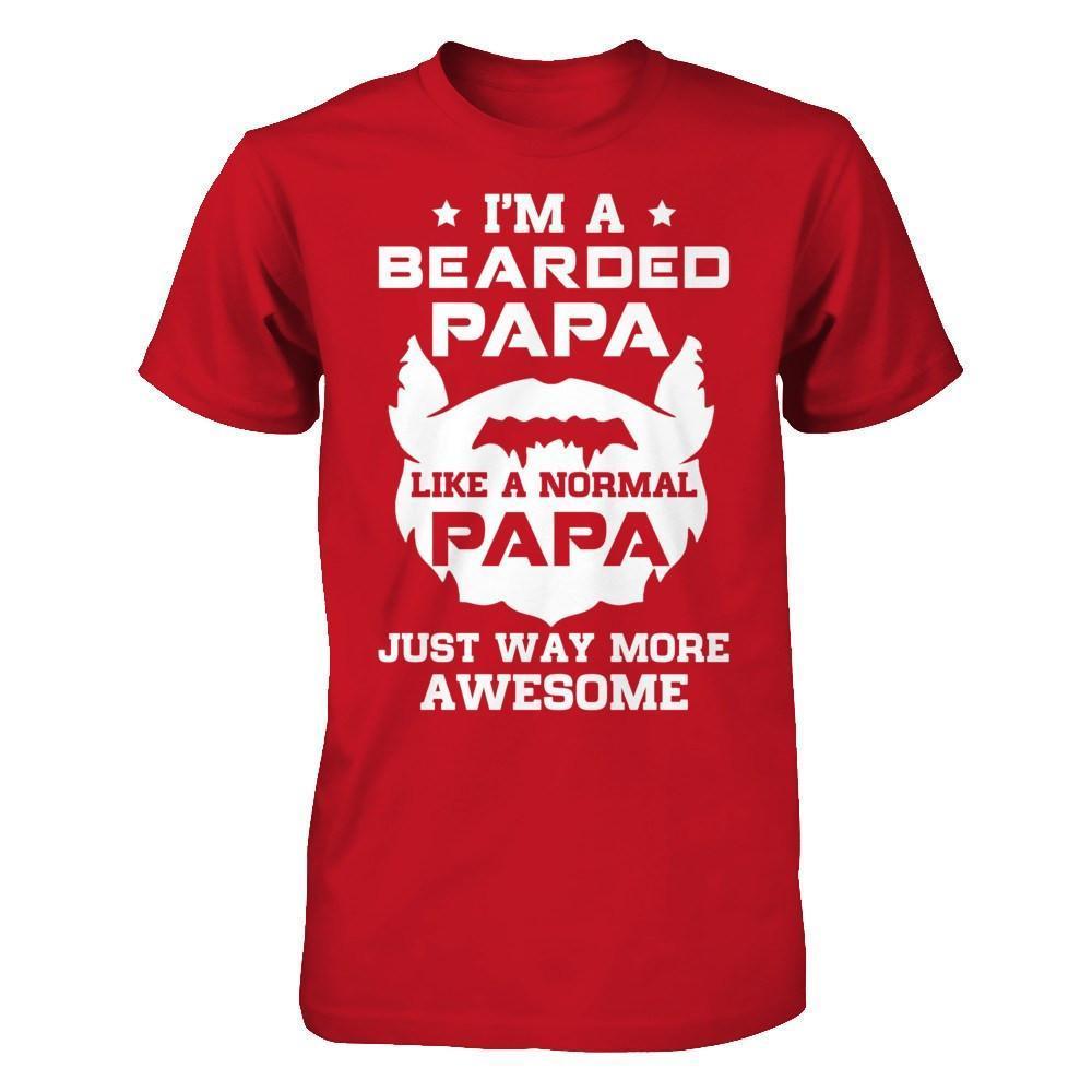 I'm A Bearded Papa Like A Normal Papa-T-Shirt & Hoodie-Classic T-Shirt-Red