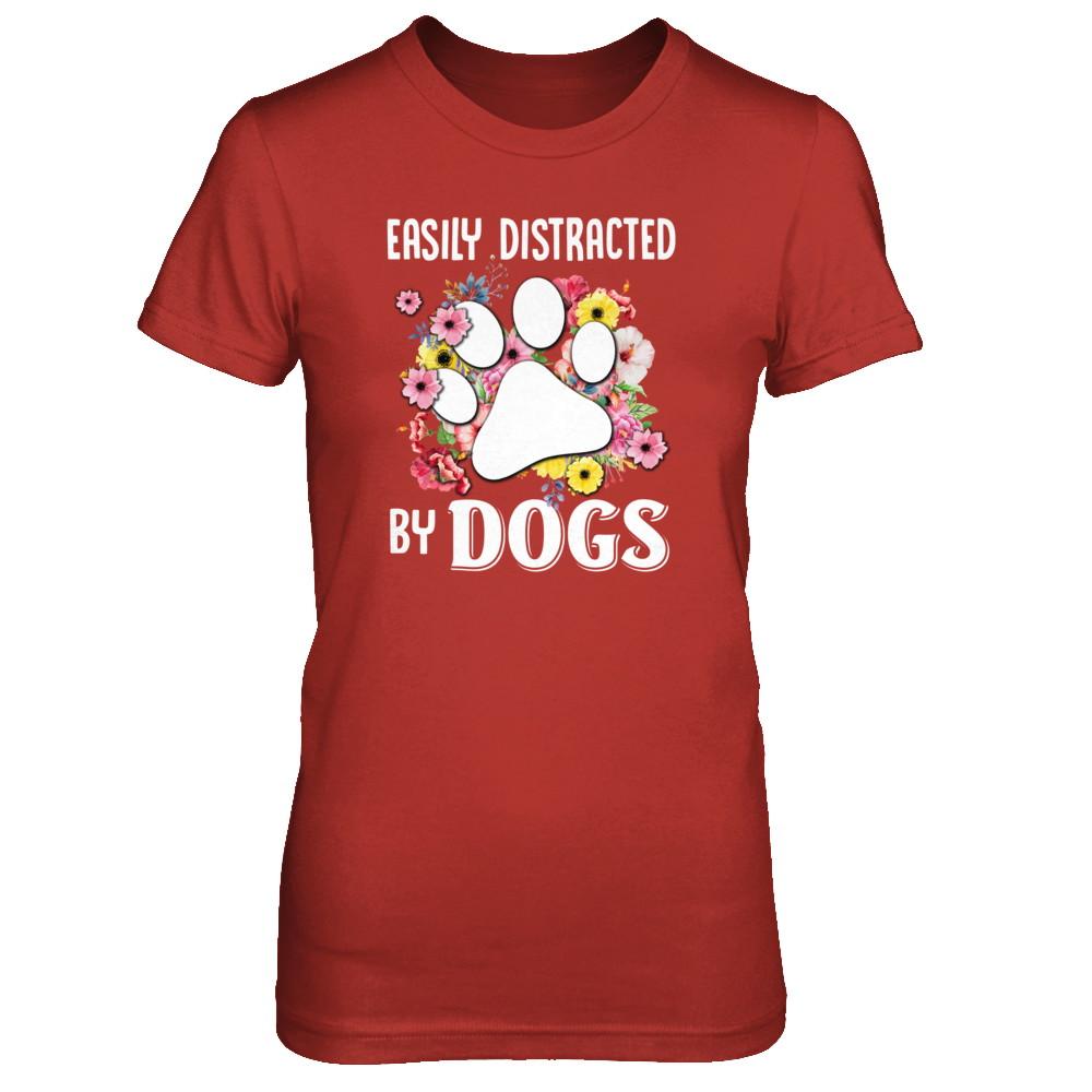 Easily Distracted By Dogs-T-Shirt & Tank Top-Women's T-Shirt-Red