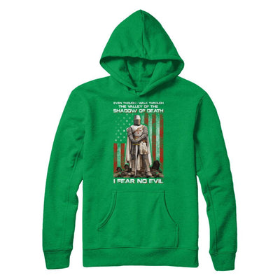 Knight Templar I Walk Through Shadow Of Death I Fear No Evil-T-Shirt & Hoodie-Pullover Hoodie-Irish Green