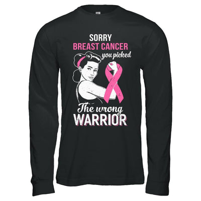 Sorry Cancer You Picked The Wrong Warrior Breast Cancer-T-Shirt & Hoodie-Long Sleeve T-Shirt-Black