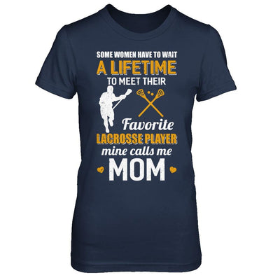 Funny My Favorite Lacrosse Player Calls Me Mom-T-Shirt & Hoodie-