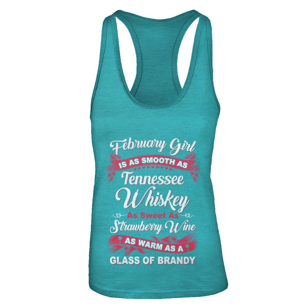 February Girl Is As Smooth As Tennessee Whiskey Birthday-T-Shirt & Tank Top-Women's Ideal Racerback Tank-Tahiti Blue