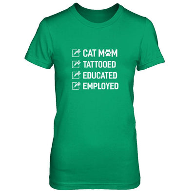 Cat Mom Tattooed Educated Employed-T-Shirt & Tank Top-Women's T-Shirt-Irish Green