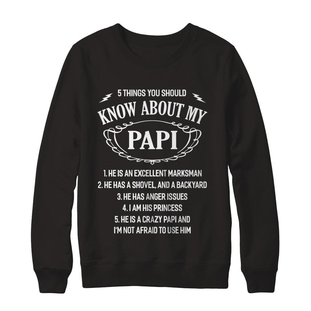 5 Things You Should Know About My Papi Granddaughter-T-Shirt & Sweatshirt-Crewneck Sweatshirt-Black