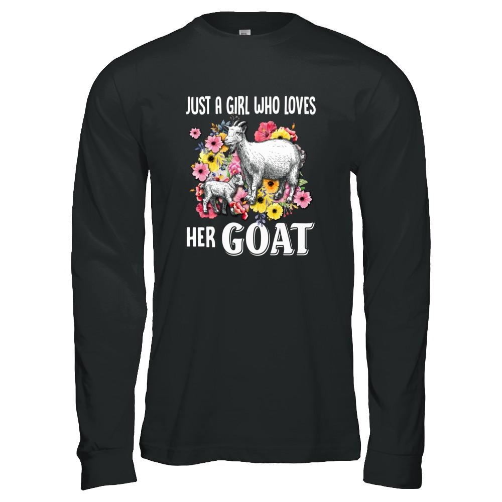 Just A Girl Who Loves Her Goat-T-Shirt & Tank Top-Long Sleeve T-Shirt-Black