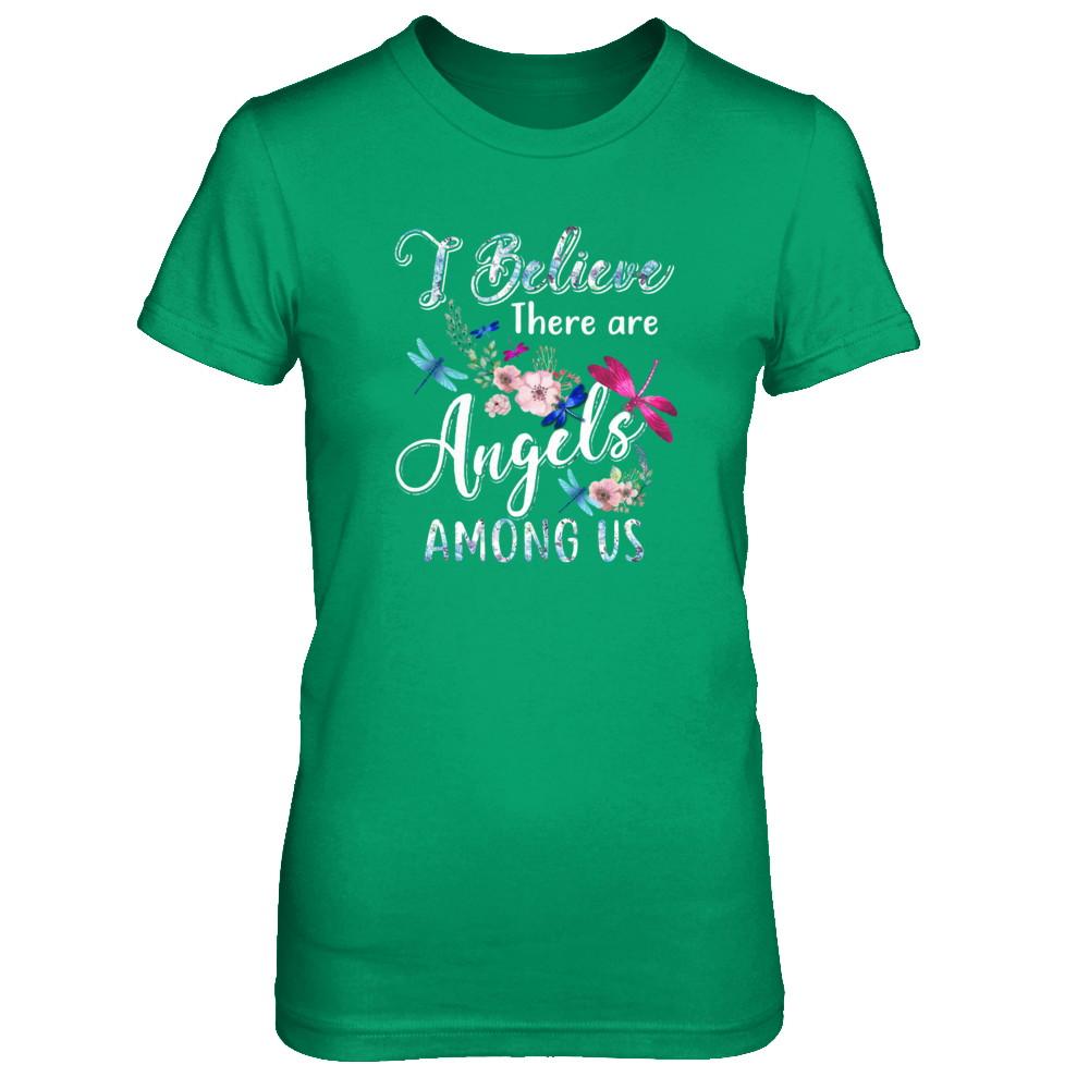 I Believe There Are Angels Among Us Dragonfly-T-Shirt & Tank Top-Women's T-Shirt-Irish Green
