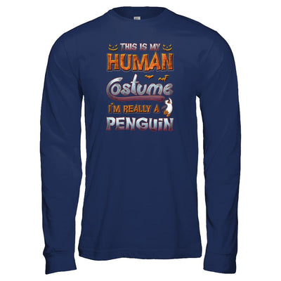Penguin Halloween My Human Costume I'm Really A Penguin-T-Shirt & Tank Top-Long Sleeve T-Shirt-Navy