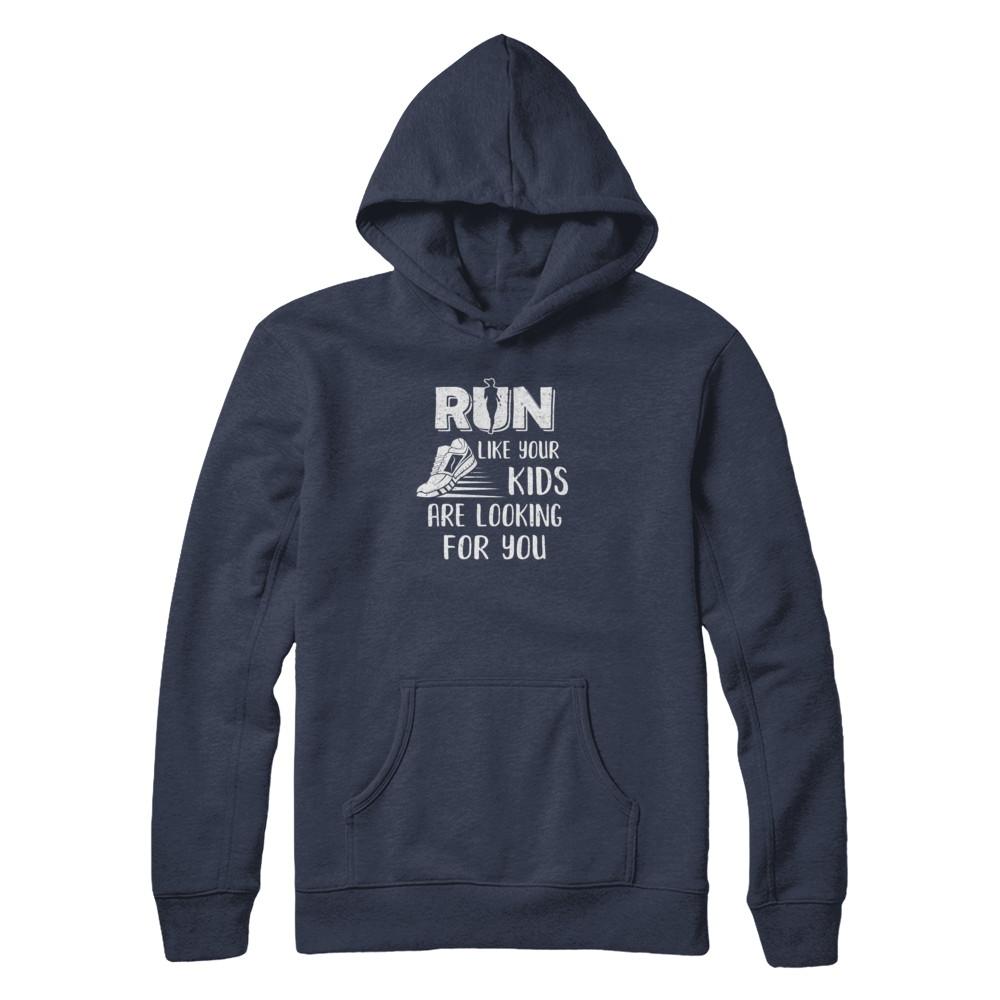 Run Like Your Kids Are Looking For You Funny Mom Mommy-T-Shirt & Tank Top-Pullover Hoodie-Navy