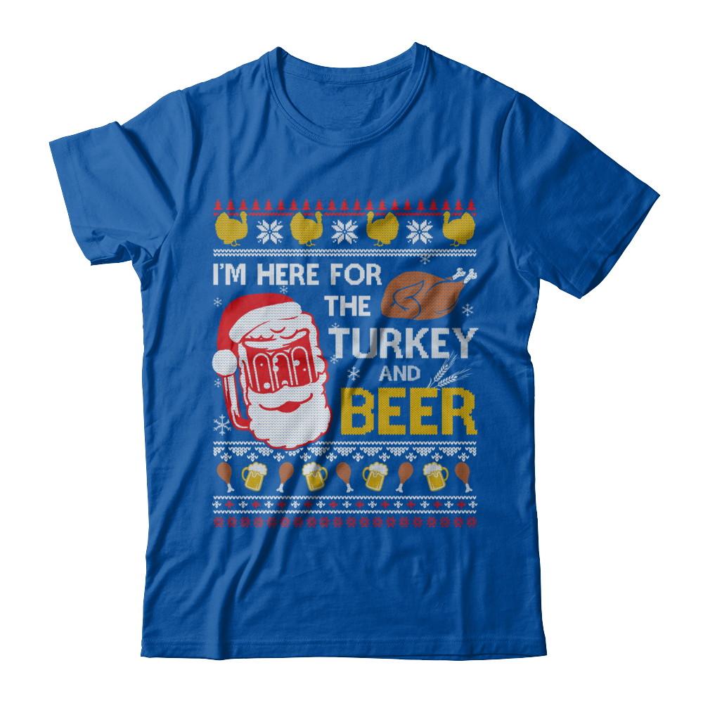 I Am Here For Turkey And Beer Ugly Sweater Thanksgiving-T-Shirt & Sweatshirt-Premium T-Shirt-Royal