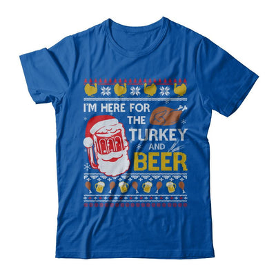I Am Here For Turkey And Beer Ugly Sweater Thanksgiving-T-Shirt & Sweatshirt-Premium T-Shirt-Royal