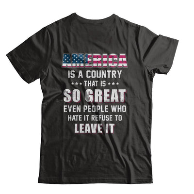 America Is A Country That Is So Great PATRIOTIC Veteran-T-Shirt & Hoodie-Classic T-Shirt-Black