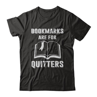 Bookmarks Are For Quitters Funny Bookworm-T-Shirt & Hoodie-