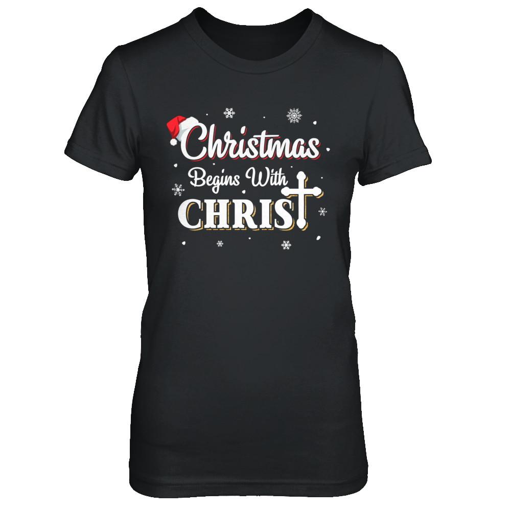Christmas Begins With Christ Merry Christmas Christian-T-Shirt & Sweatshirt-Women's T-Shirt-Black