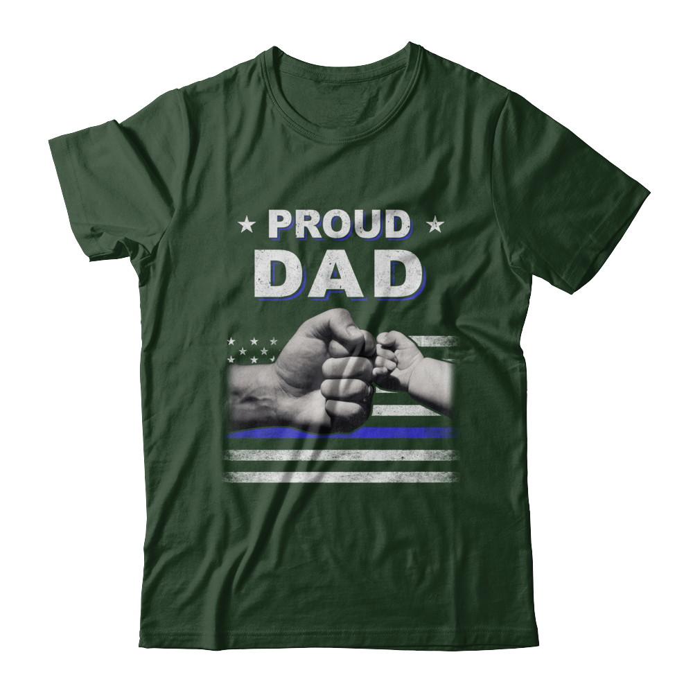 Proud Dad Police Thin Blue Line Flag Fathers Day-T-Shirt & Hoodie-Classic T-Shirt-Forest Green