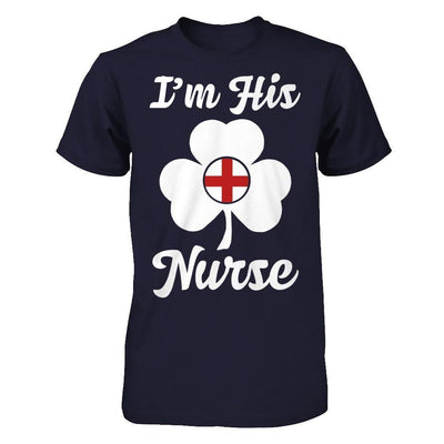 I'm His Nurse Saint Patrick's Day-T-Shirt & Hoodie-Premium T-Shirt-Midnight Navy