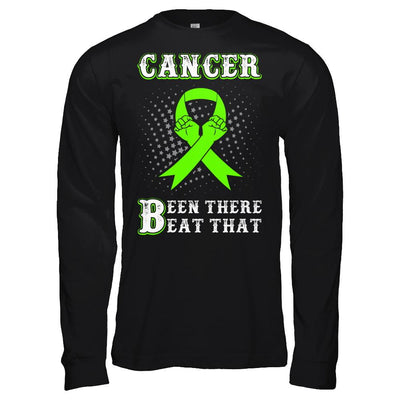 Liver Cancer Been There Beat That Awareness Green Ribbon-T-Shirt & Hoodie-Long Sleeve T-Shirt-Black