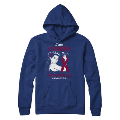 I Am Stronger Than Multiple Myeloma Awareness Support-T-Shirt & Hoodie-Pullover Hoodie-Deep Royal