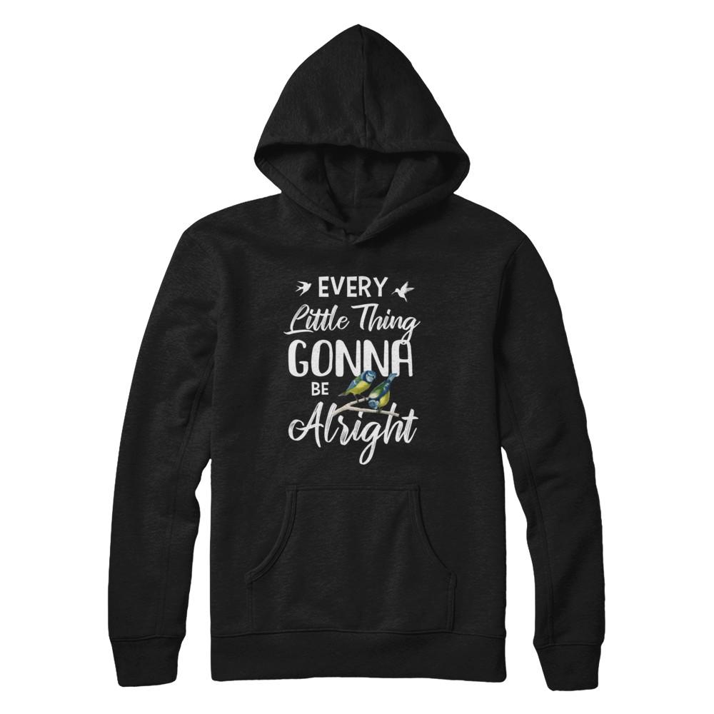Every Little Thing Gonna Be Alright-T-Shirt & Hoodie-Pullover Hoodie-Black