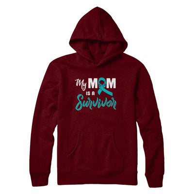 My Mom Is A Survivor Ovarian Son Daughter Support-T-Shirt & Hoodie-Pullover Hoodie-Maroon