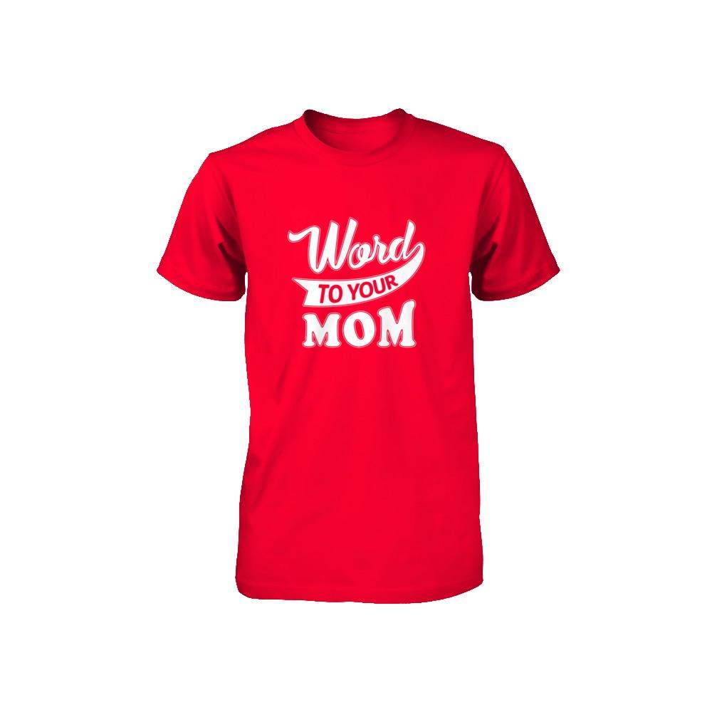 Word To Your Mother For Kids Youth-Youth Shirt-Youth T-Shirt-Red