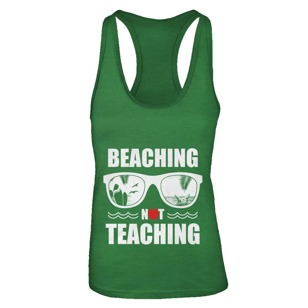 Beaching Not Teaching Funny Teacher Summer-T-Shirt & Tank Top-Women's Ideal Racerback Tank-Kelly Green