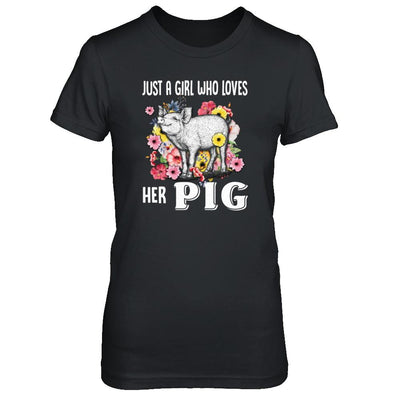 Just A Girl Who Loves Her Pig-T-Shirt & Tank Top-Women's T-Shirt-Black