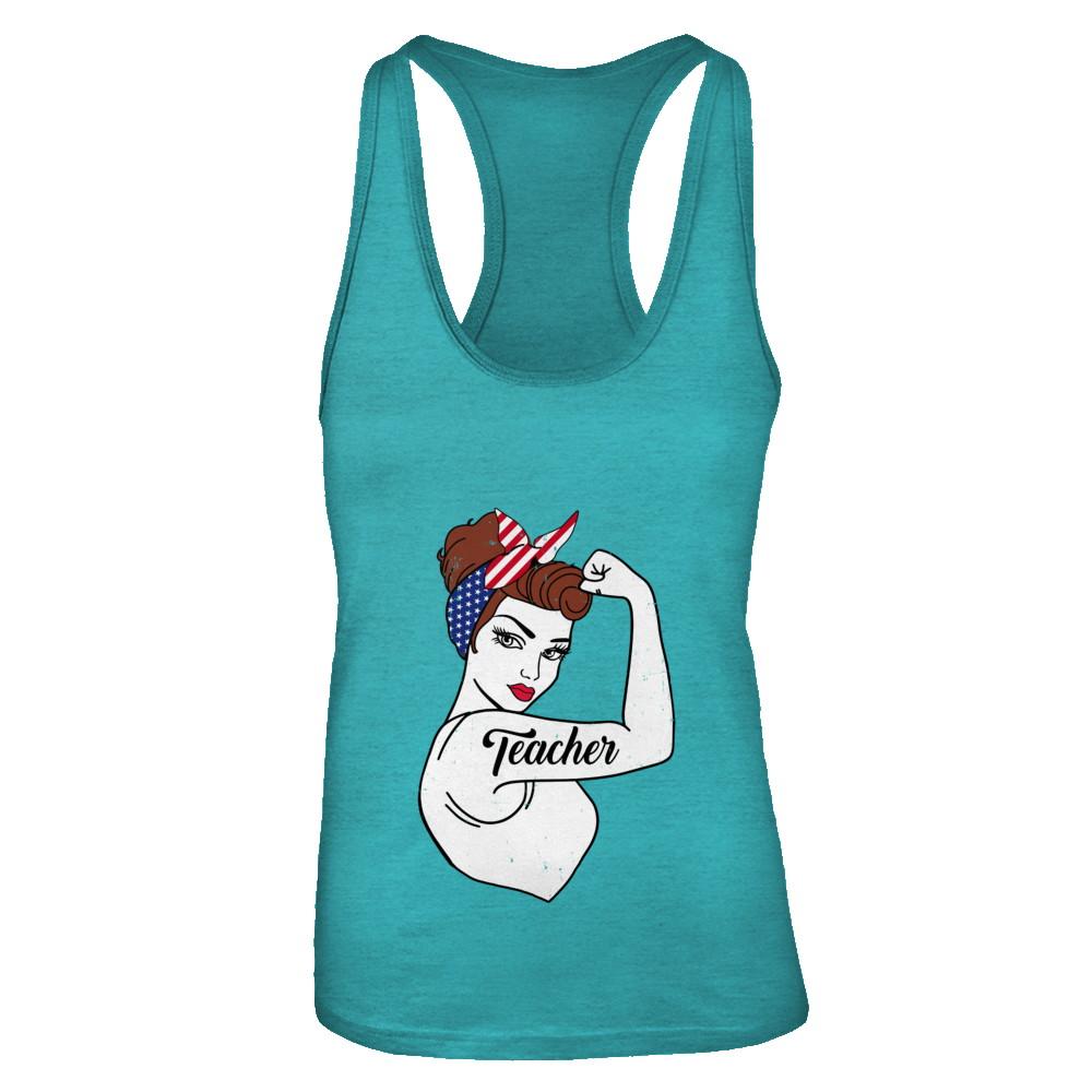 Teacher Vet Strong Woman American Flag Nursing 4Th Of July-T-Shirt & Tank Top-Women's Ideal Racerback Tank-Tahiti Blue