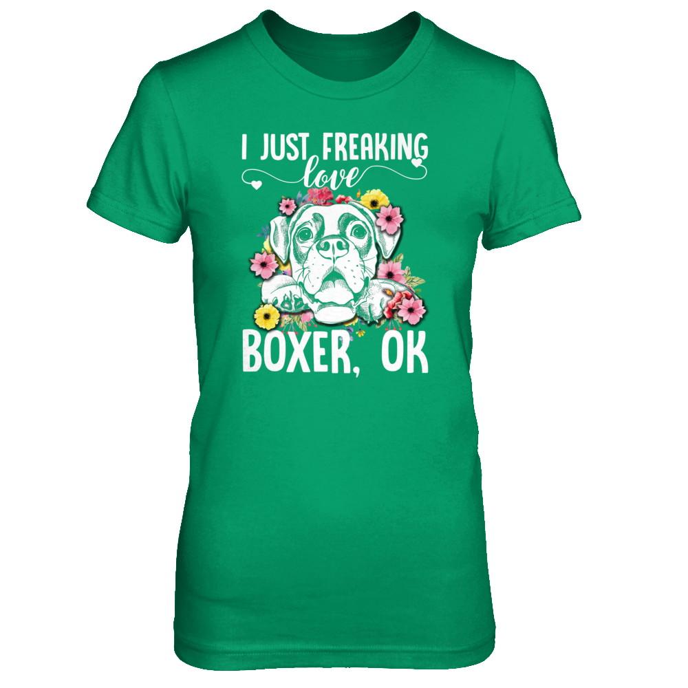 Dog I Just Freaking Love Boxer-T-Shirt & Tank Top-