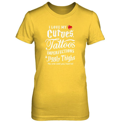 Love My Curves Tattoos Imperfections Tattooed Gifts-T-Shirt & Tank Top-Women's T-Shirt-Daisy