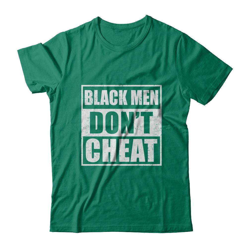 Funny Black Men Dont Cheat-T-Shirt & Hoodie-Classic T-Shirt-Kelly Green
