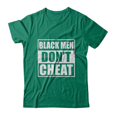 Funny Black Men Dont Cheat-T-Shirt & Hoodie-Classic T-Shirt-Kelly Green