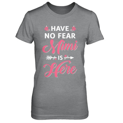 Have No Fear Mimi Is Here Mother's Day Gift-T-Shirt & Hoodie-Women's T-Shirt-Sport Grey