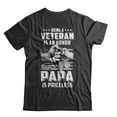 Being A Veteran Is An Honor Being A Papa Is Priceless-T-Shirt & Hoodie-Classic T-Shirt-Black