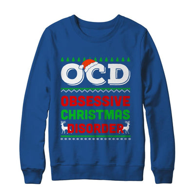 OCD Obsessive Christmas Disorder Xmas Gift-T-Shirt & Sweatshirt-Crewneck Sweatshirt-Royal