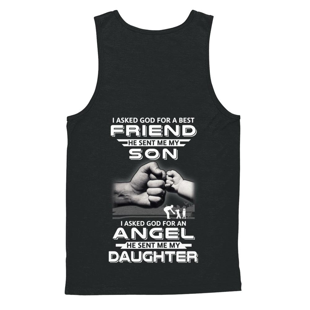I Asked God For A Best Friend He Sent Me My Son And Angel Daughter-T-Shirt & Hoodie-Unisex Tank-Black