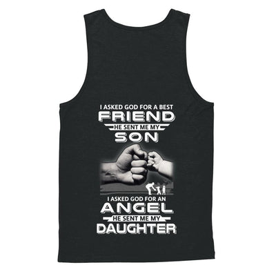 I Asked God For A Best Friend He Sent Me My Son And Angel Daughter-T-Shirt & Hoodie-Unisex Tank-Black