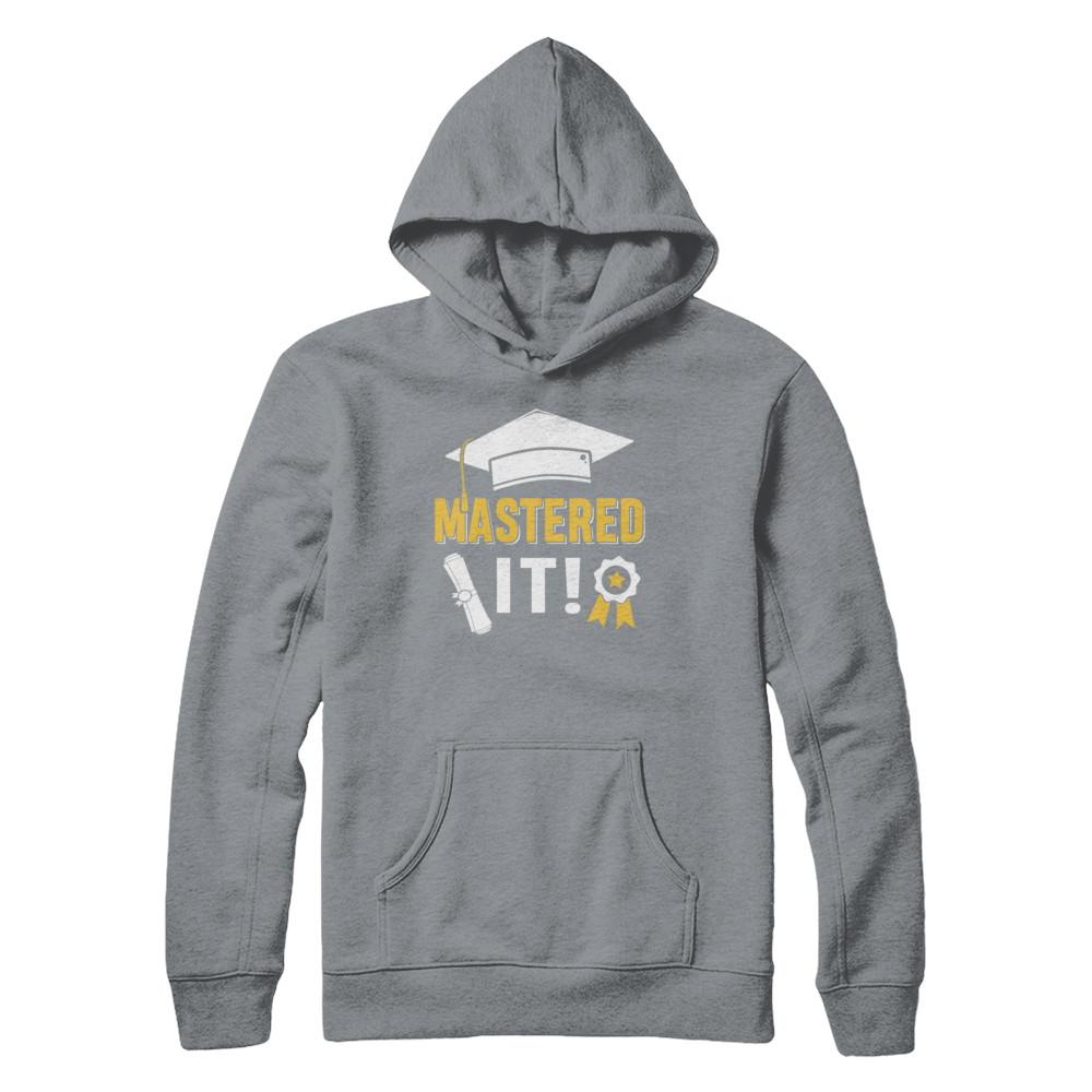 Masters Degree Mastered It Graduation Graduate Gift-T-Shirt & Hoodie-Pullover Hoodie-Light Steel