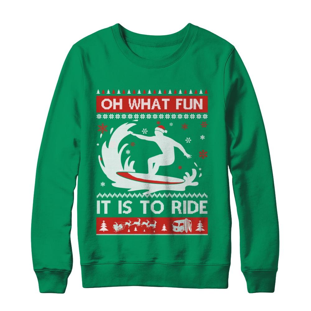 Oh What Fun It Is To Ride Sweater Christmas Surfing-T-Shirt & Sweatshirt-Crewneck Sweatshirt-Irish Green