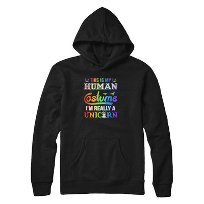 Halloween This Is My Human Costume I'm Really A Unicorn-T-Shirt & Tank Top-Pullover Hoodie-Black