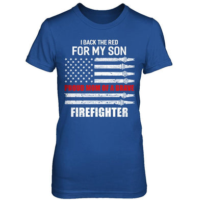 I Back The Red For My Son Proud Mom Firefighter-T-Shirt & Hoodie-Women's T-Shirt-Royal