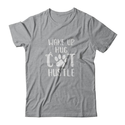 Wake Up Hug Cat Hustle Cats Lover Gift-T-Shirt & Tank Top-Classic T-Shirt-Sport Grey